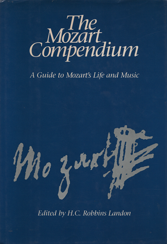 The Mozart Compendium ～A Guide to Mozart's Life and Music～