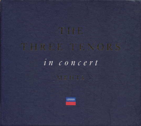 CD：THE THREE TENORS in concert