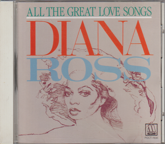 CD：DIANA ROSS/ALL THE GREAT LOVE SONGS