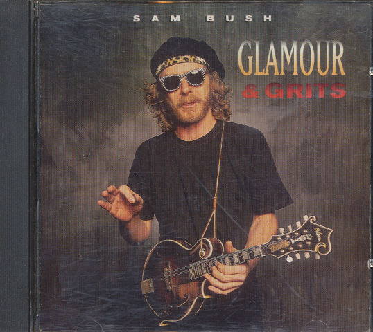 CD「SAM BUSH/GLAMOUR & GRITS」