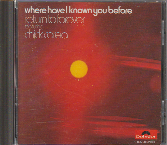 CD「Where have I known you before 」