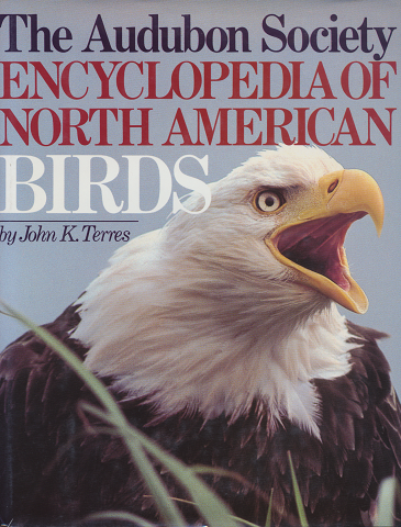 The Audubon Society encyclopedia of North American birds
